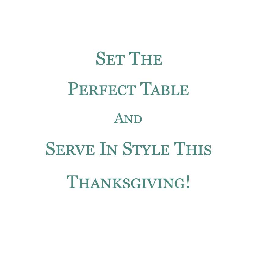 Set the perfect Thanksgiving table in style